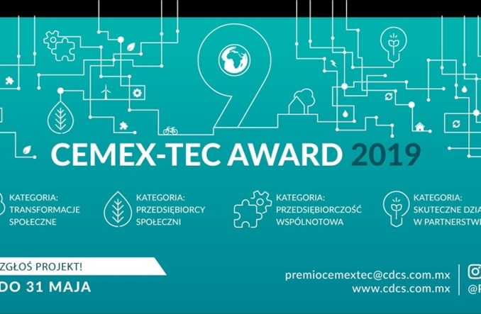 CEMEX ogłasza nabór projektów społecznych w konkursie CEMEX-TEC Award 2019