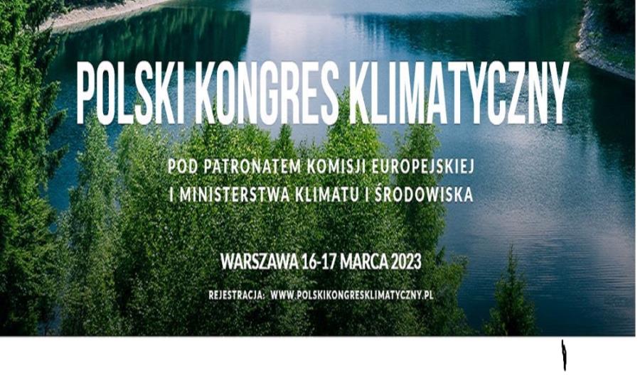 Polski Kongres Klimatyczny 2023. Rejestracja trwa