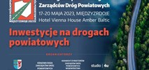 XXIII Ogólnopolski Kongres Zarządców Dróg Powiatowych