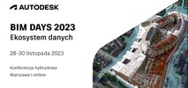BIM Days 2023. Ekosystem danych – cyfryzacja, dane i zrównoważony rozwój 