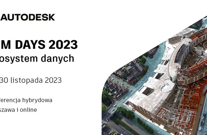 BIM Days 2023. Ekosystem danych – cyfryzacja, dane i zrównoważony rozwój 