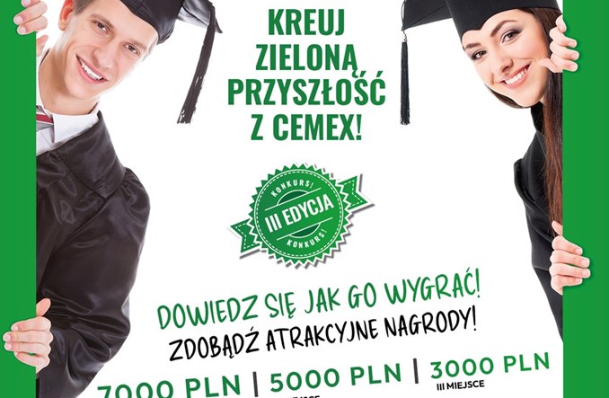 To już III edycja konkursu "Kreuj zieloną przyszłość z Cemex" dla studentów