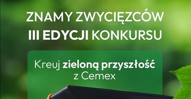 Konkurs „Kreuj zieloną przyszłość z Cemex” – trzecia edycja już za nami