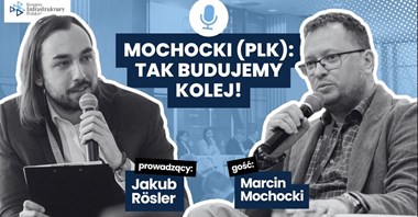 Lokomotywa inwestycyjna PKP PLK nie zwalnia. Priorytetem Warszawa, Łódź i nowe projekty
