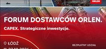 ORLEN otwiera dialog z rynkiem wokół strategicznych inwestycji. Forum Dostawców odbędzie się już 23 października w Łodzi