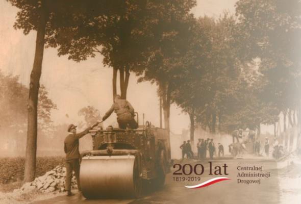 200 lat Centralnej Administracji Drogowej