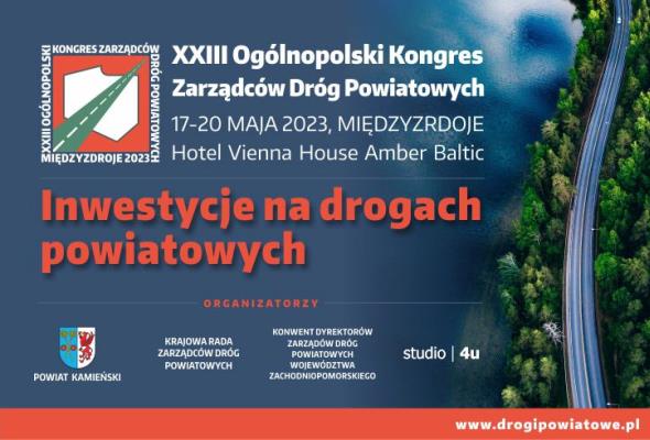 XXIII Ogólnopolski Kongres Zarządców Dróg Powiatowych