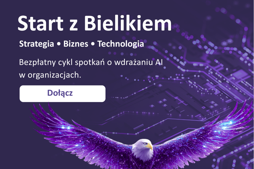 Start z Bielikiem. Strategia, biznes i technologia. Bezpłatny cykl webinariów dla przedsiębiorców